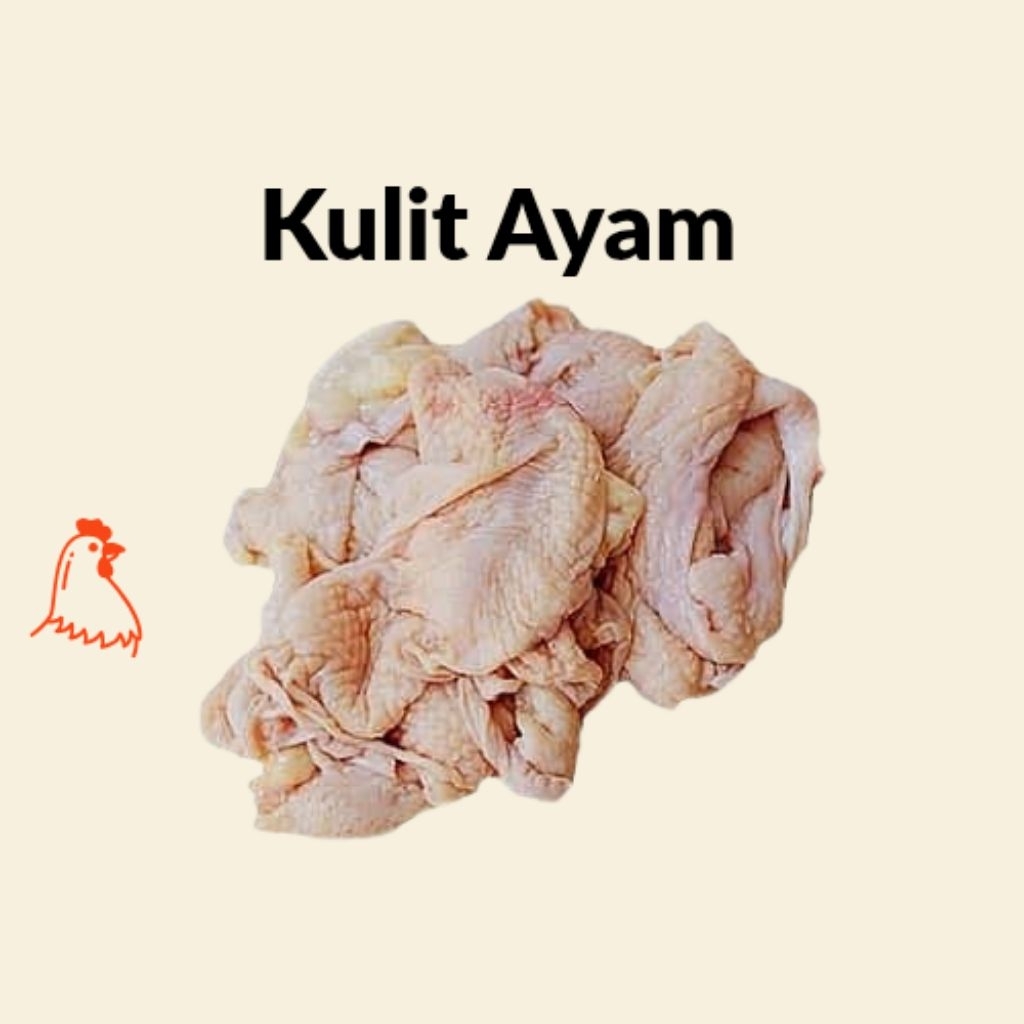 

Kulit Ayam 1kg