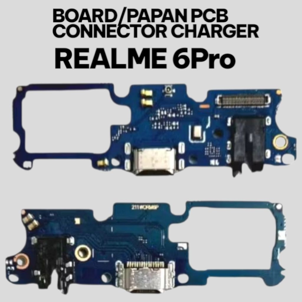 BOARD/PAPAN PCB CONNECTOR CHARGER REALME 6 PRO ORIGINAL QUALITY Realme 6Pro