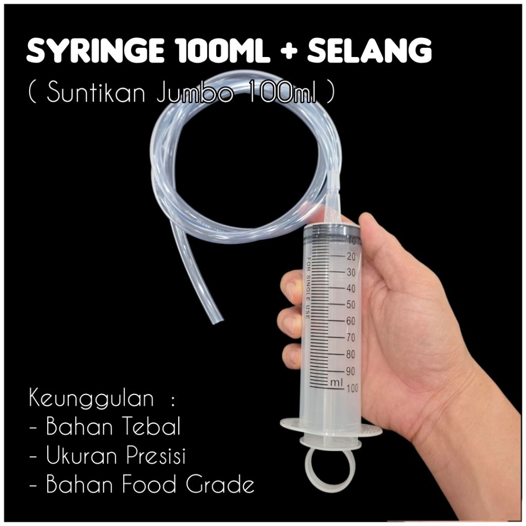 SUNTIKAN BESAR 100ML ( SYRINGE 100ML ) / SUNTIKAN PARFUM 100ML / SPUIT 100ML / SPUID TINTA/PARFUM