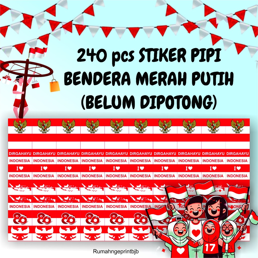 

240 pcs STIKER PIPI BENDERA MERAH PUTIH ISI 240PCS (BELUM DIPOTONG)