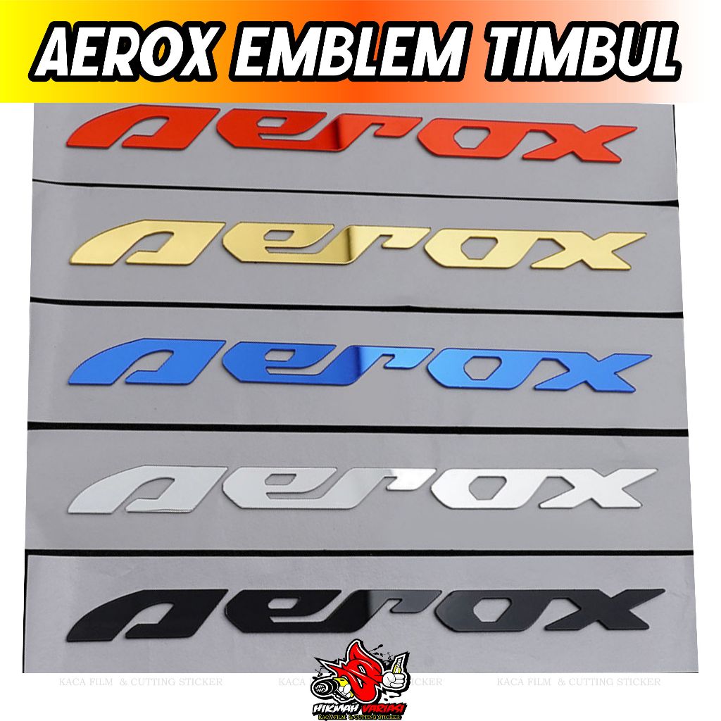 Emblem Aerox TIMBUL 3D Original Sticker Aerox Jepang New Old Tulisan Aerox Timbul 3D Mirror Mengkila