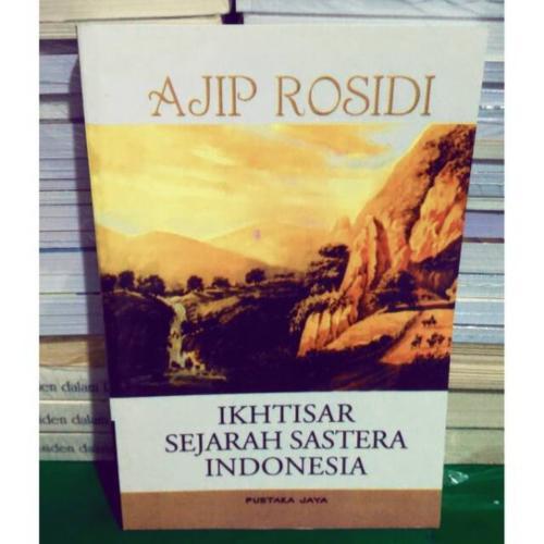 IKHTISAR SEJARAH SASTRA INDONESIA