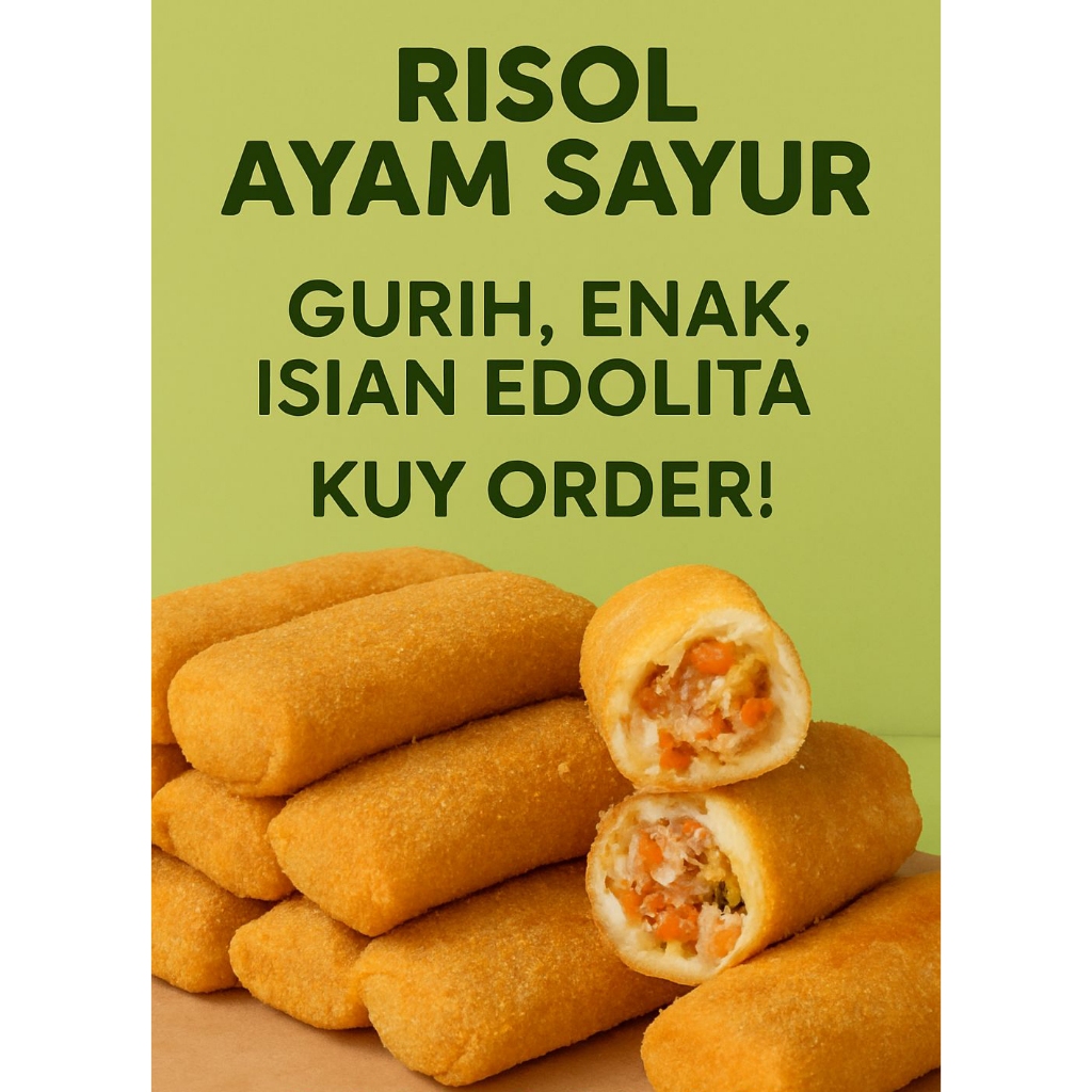 

Risol Sayur Endolita...HARAP BACA DESKRIPSI SEBELUM MEMESAN.... APABILA SUDAH MEMESAN DIANGGAP MENYETUJUI KETENTUAN DIDALAM DESKRIPSI KAMI
