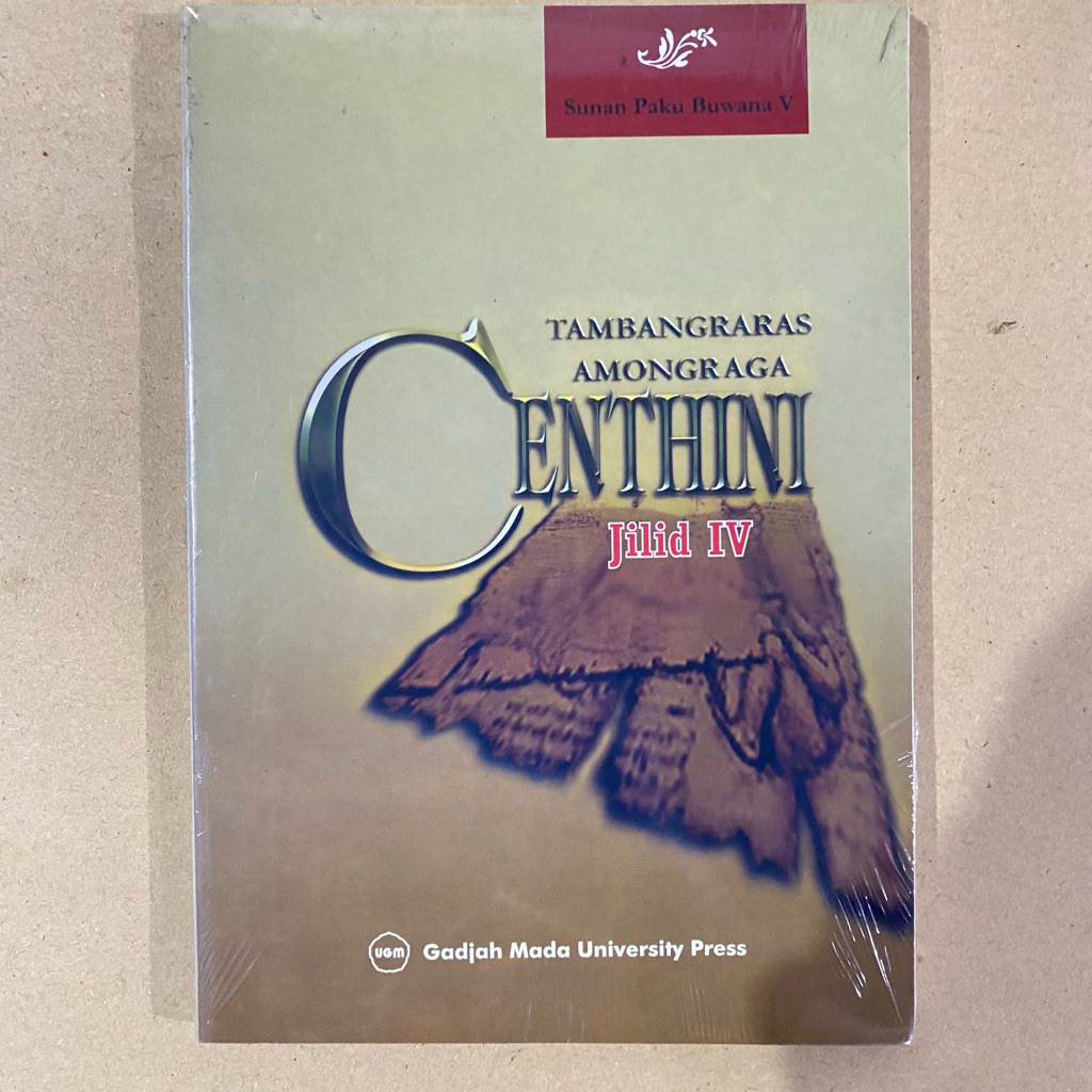 Buku CENTHINI JILID IV / sunan paku buwana / ugm