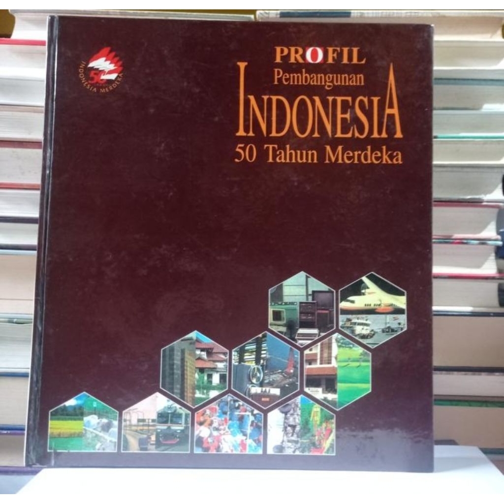 PROFIL PEMBANGUNAN INDONESIA 50 TAHUN MERDEKA