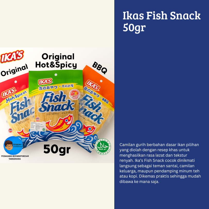 

Ika's FISH SNACK 50gr Original Hot & Spicy BBQ / Ikas Snack Ikan 50 gr