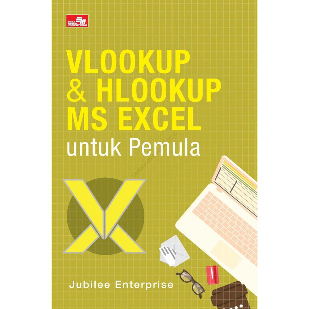 VLOOKUP & HLOOKUP MS EXCEL untuk Pemula **JUBILEE ENTERPRISE