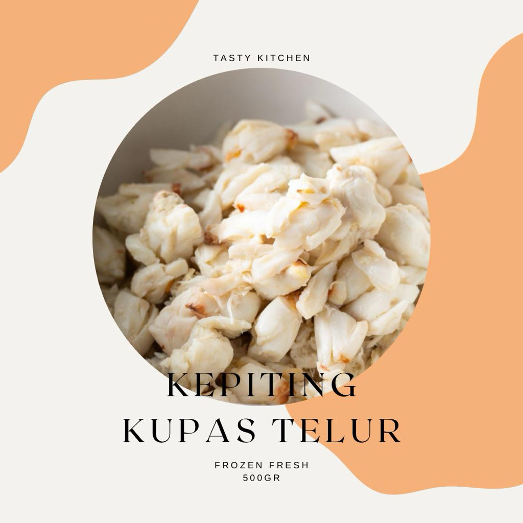 

PREORDER KEPITING KUPAS TASTYKITCHENS