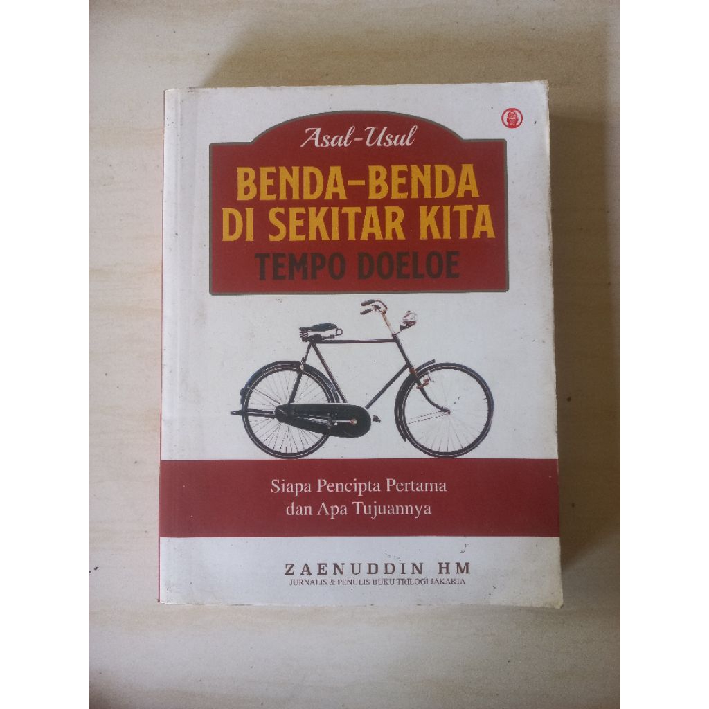 BUKU ORIGINAL - ASAL-USUL BENDA-BENDA DI SEKITAR KITA TEMPO DOELOE