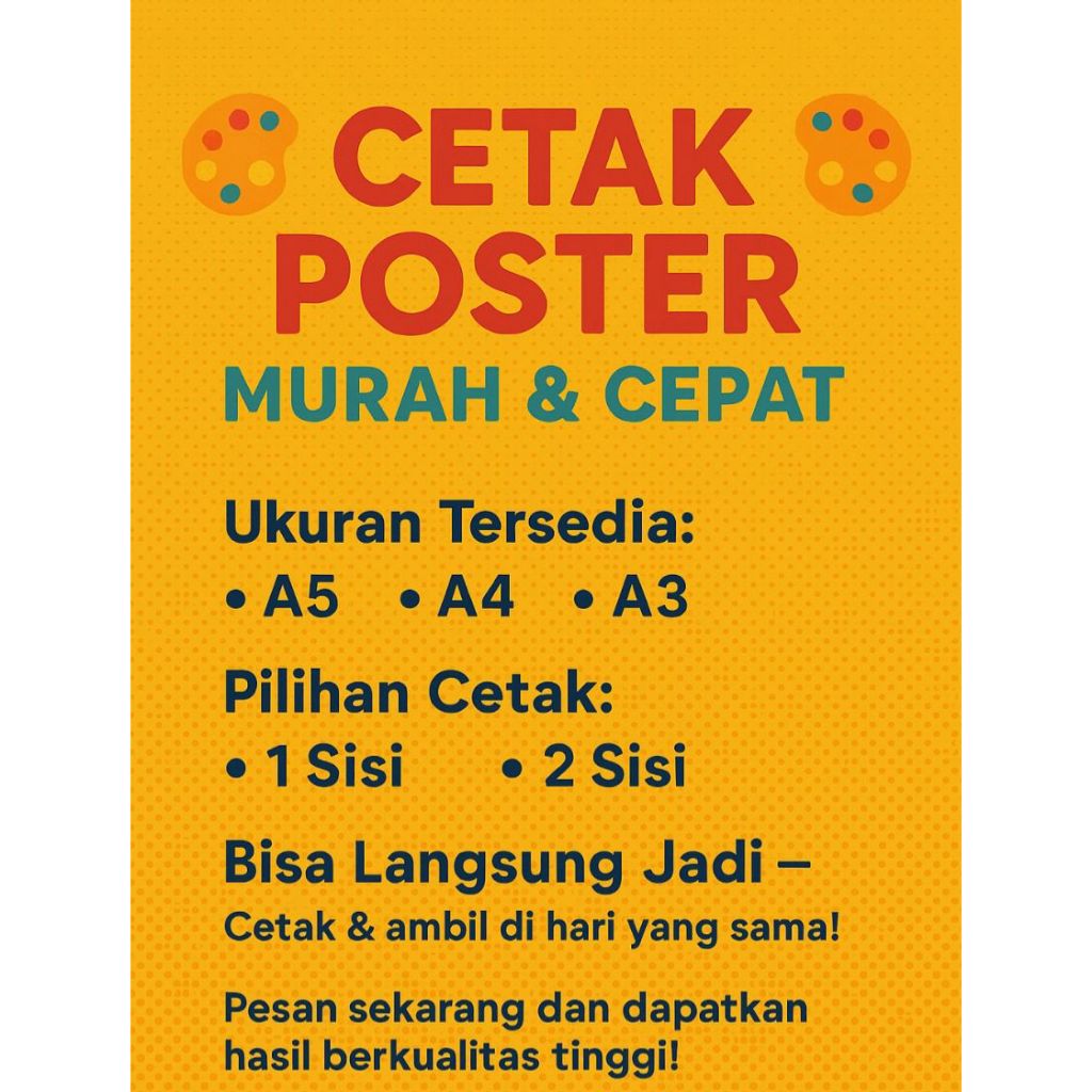 

CETAK BROSUR/FLAYER A5, A4 DAN A3 CETAK 1 SISI/2 SISI BISA CEPAT