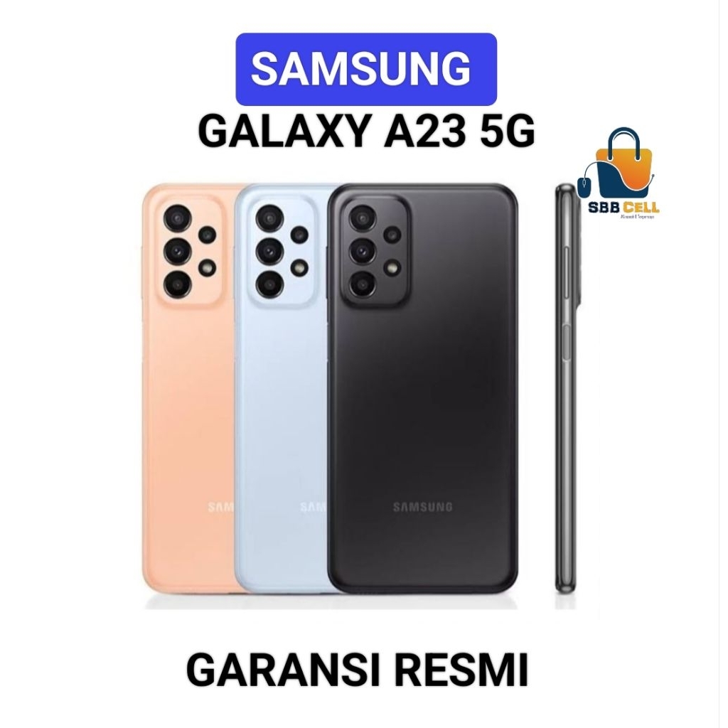 HP SAMSUNG A23 5G 6/128 GB - SAMSUNG A23 5G RAM 6GB ROM 128GB GARANSI RESMI