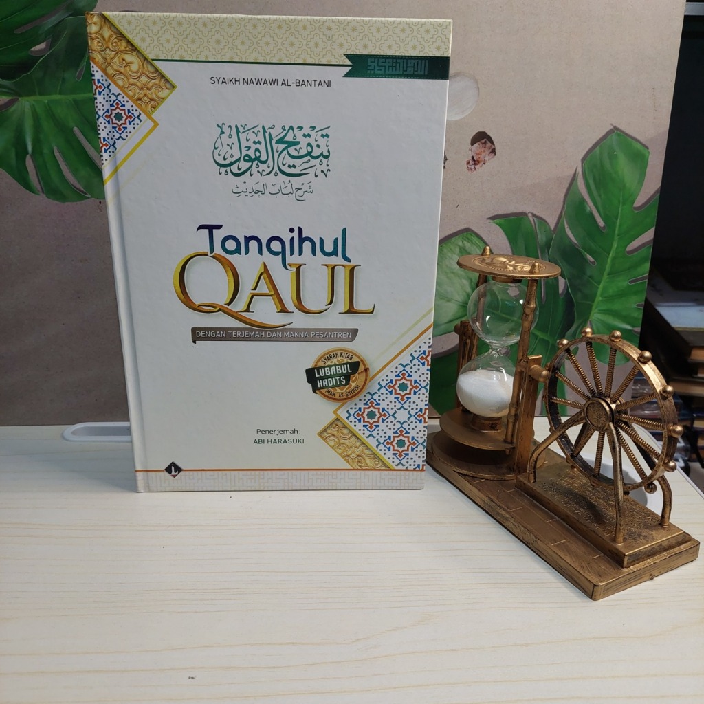 TANQIHUL QOUL-TANQIH QOUL/TERJEMAH TANQIHUL QOUL LENGKAP DENGAN MAKNA PESANTREN