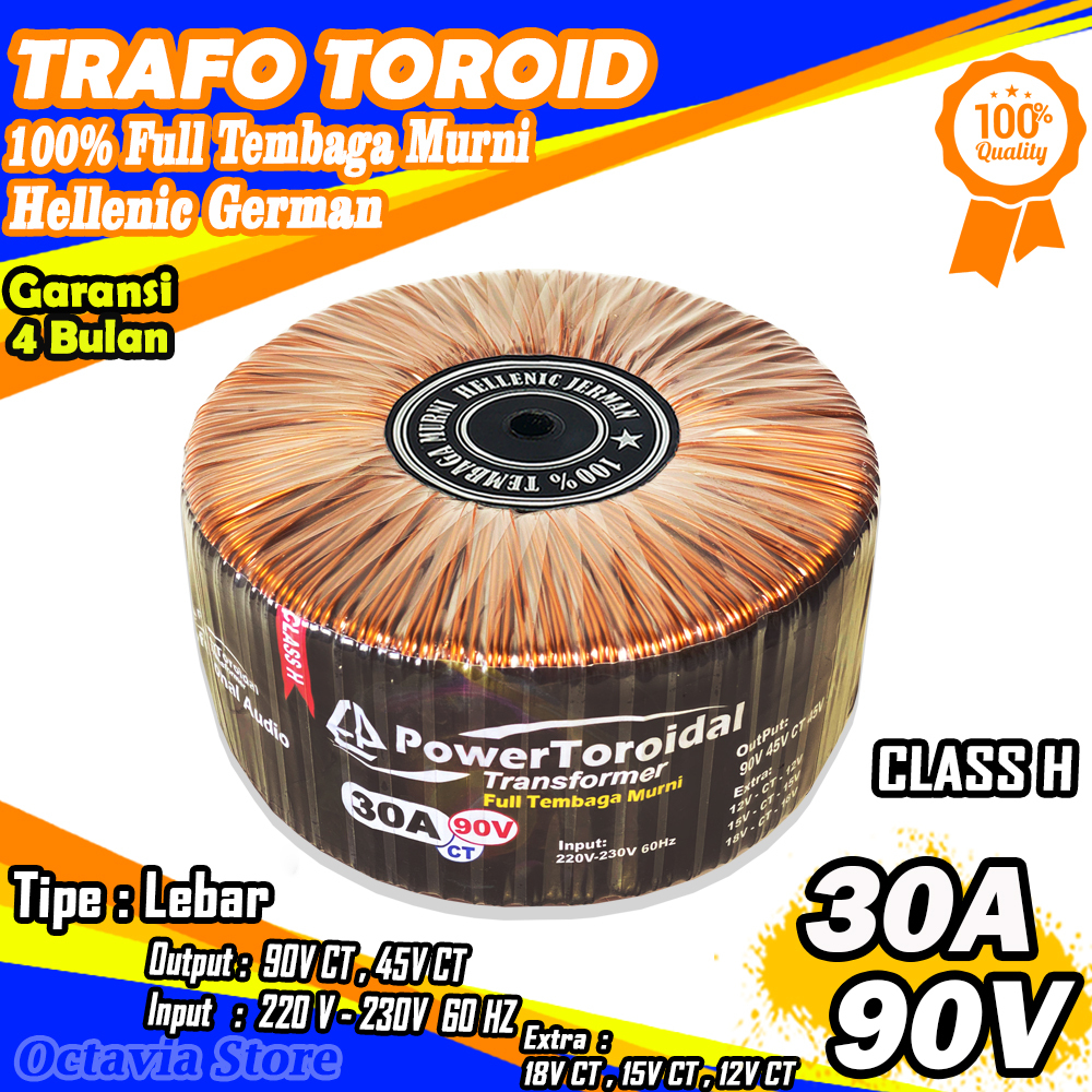 Trafo Toroid CLASS H 30A 90V 45V CT 45V 90V (MURNI) Dengan 100% Full Tembaga Murni Helecnic Jerman