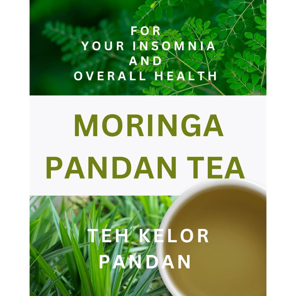 

Teh Kelor Pandan Herbal untuk Insomnia dan Kesehatan