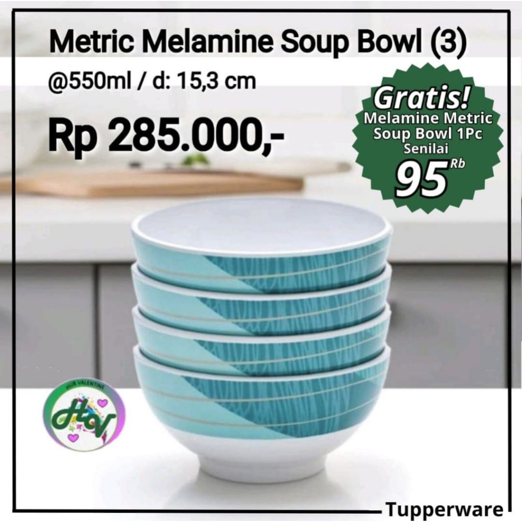 Metric soup bowl tupperware mangkok sop tupperware