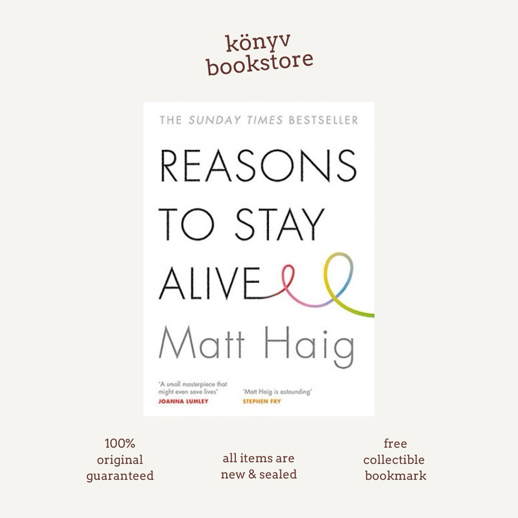 Reasons to Stay Alive by Matt Haig (Paperback)