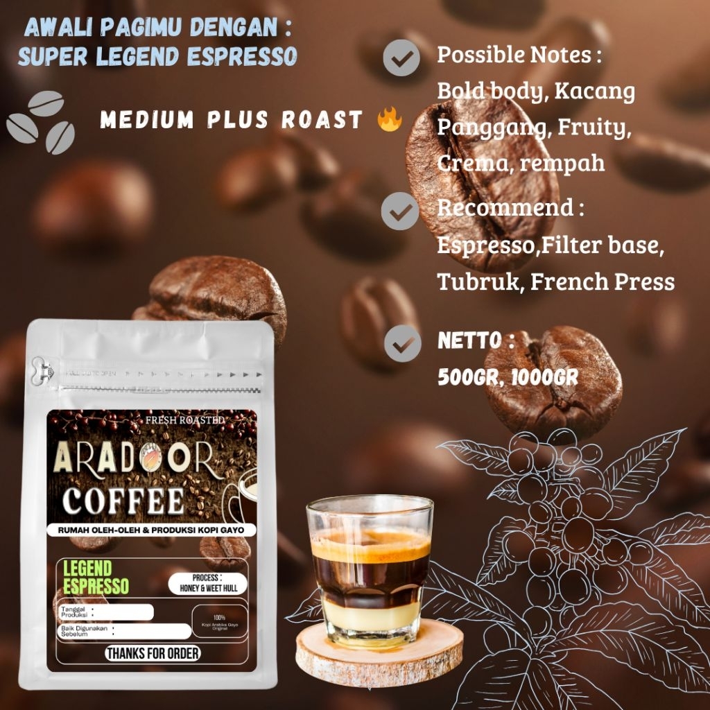 

Kopi Espresso Mix Kopi Susu Legend Espresso Mix Honey Arabika Gayo Powder and Roasted Bean 500gr-1000gr