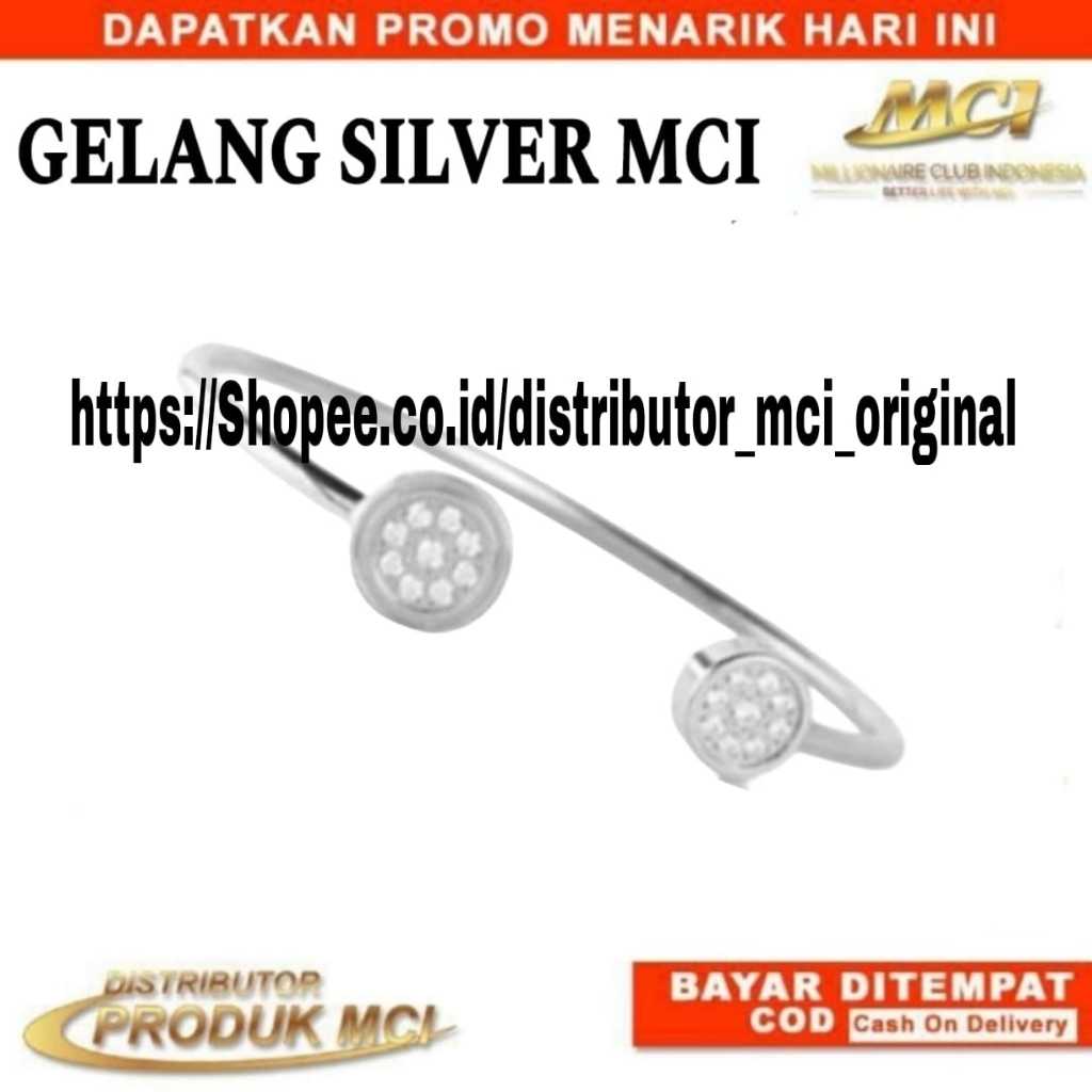 GELANG MCI GELANG BRECELET SIVER GELANG SILVER MCI GELANG MCI ORIGINAL GELANG KESEHATAN WANITA