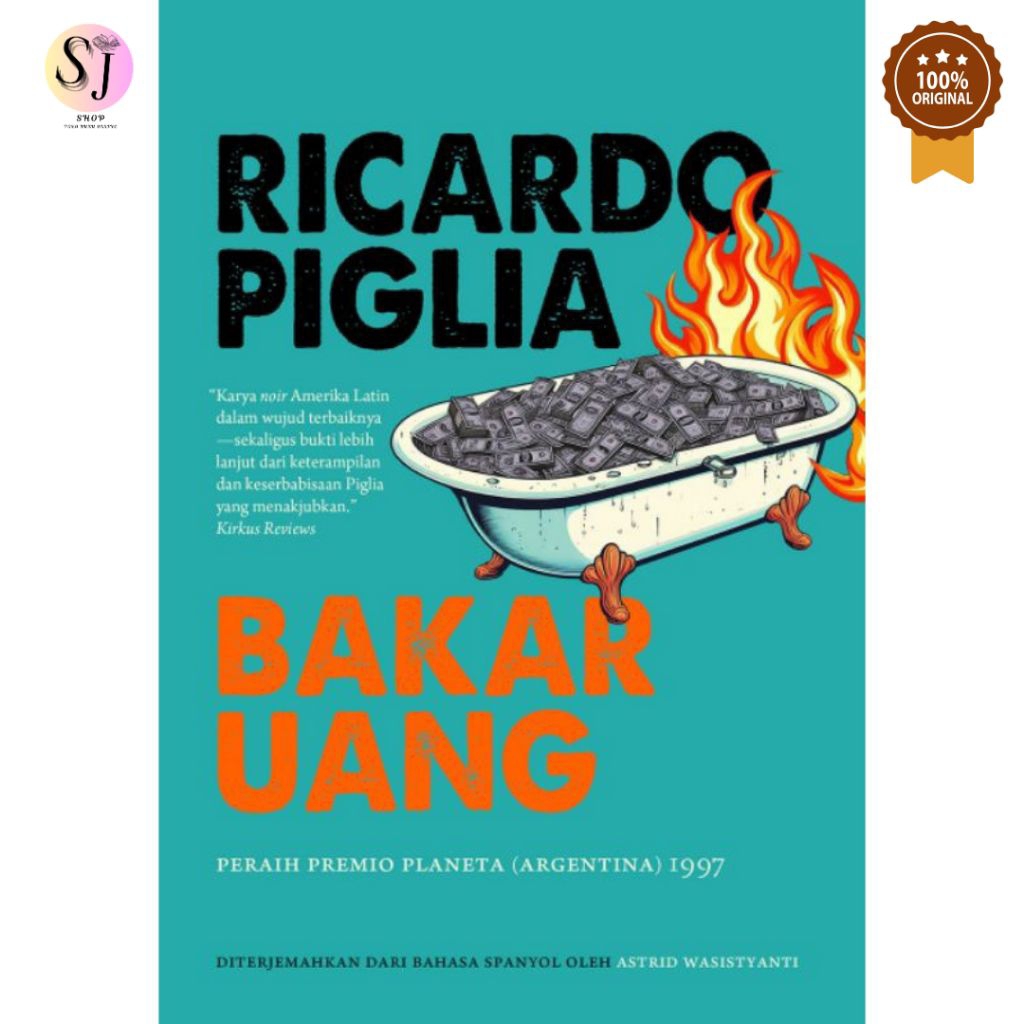 [NEW] Novel Bakar Uang by Ricardo Piglia