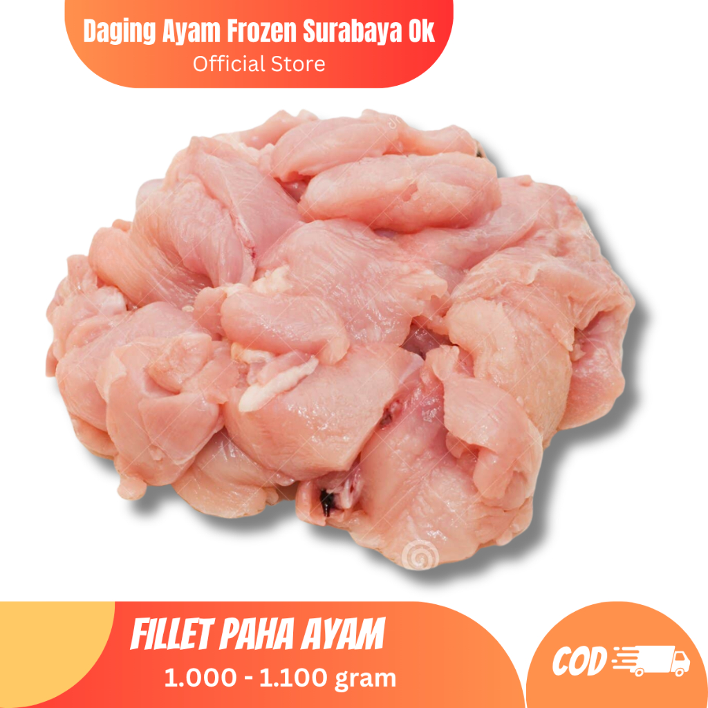 

(COD) Paha Ayam Fillet Frozen 1Kg - Ayam Beku Segar Surabaya Halal