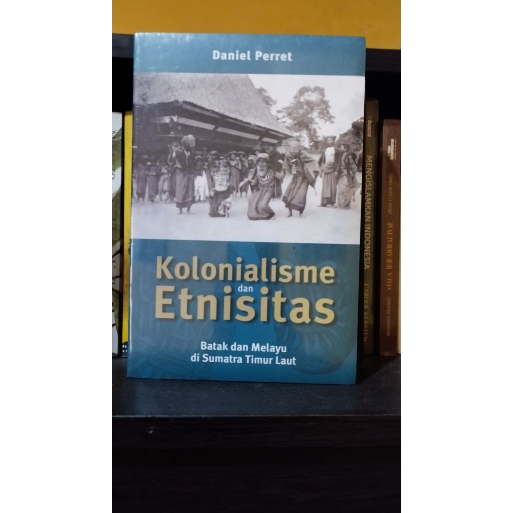 Kolonialisme dan Etnisitas-Daniel Perret
