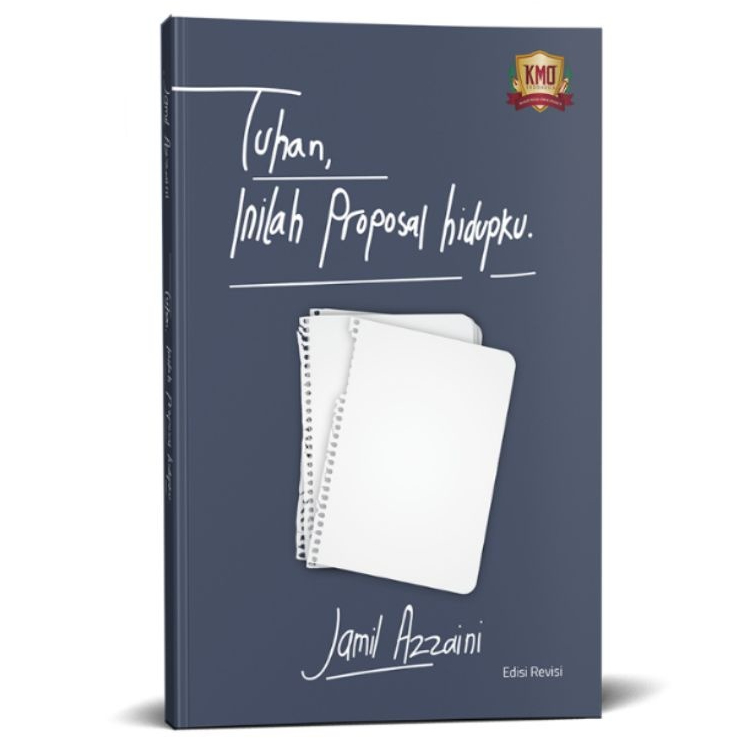 TUHAN, INILAH PROPOSAL HIDUPKU - JAMIL AZZAINI