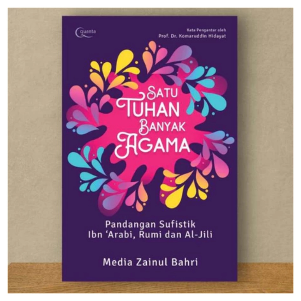 Satu Tuhan Banyak Agama - Media Zainul Bahri - CAM