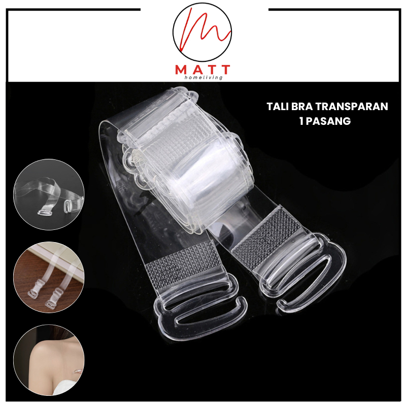MATT Tali Bra Transparan 1 Pasang Tali Bra Bening Set / Tali BH Transparan Bening / Bra Strap Pengai