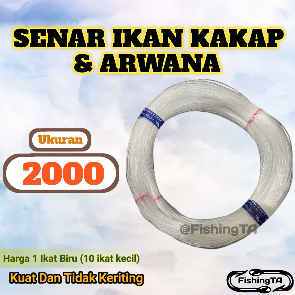 SENAR KAKAP 2000 KENUR LAYANGAN IKAN ARWANA / KAKAP