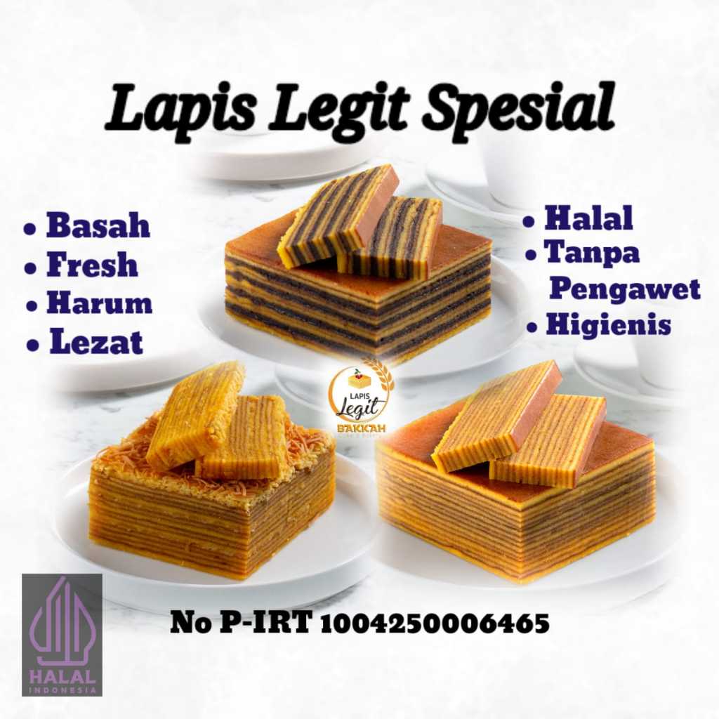 

(BAKKAH) LAPIS LEGIT ANEKA RASA MEMAKAI BAHAN-BAHAN PREMIUM