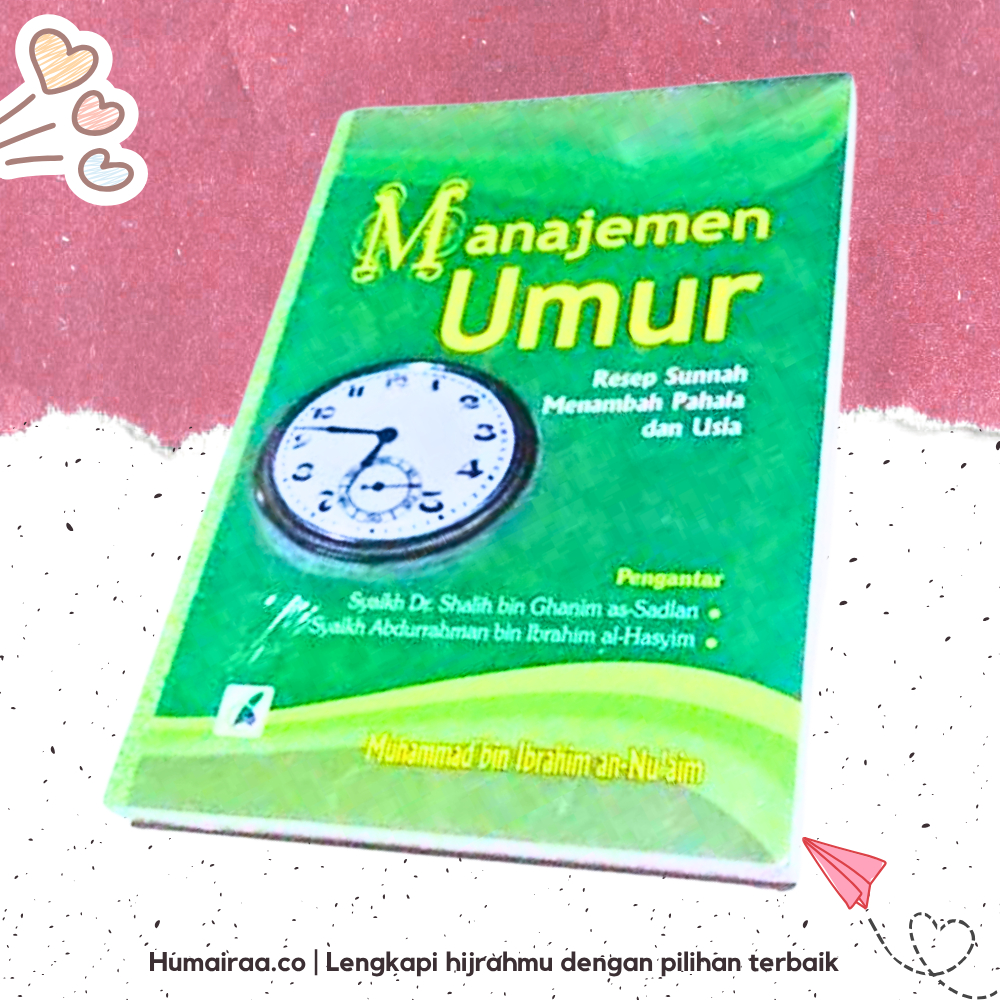 Manajemen Umur At Tazkia 100% ORIGINAL DARI PRODUSEN  - Buku bacaan agama islam