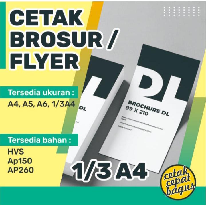 

Brosur/Cetak Brosur/Flyer - 1/3 A4 / 10x21 I 1 Sisi I Murah |Colour/Warna