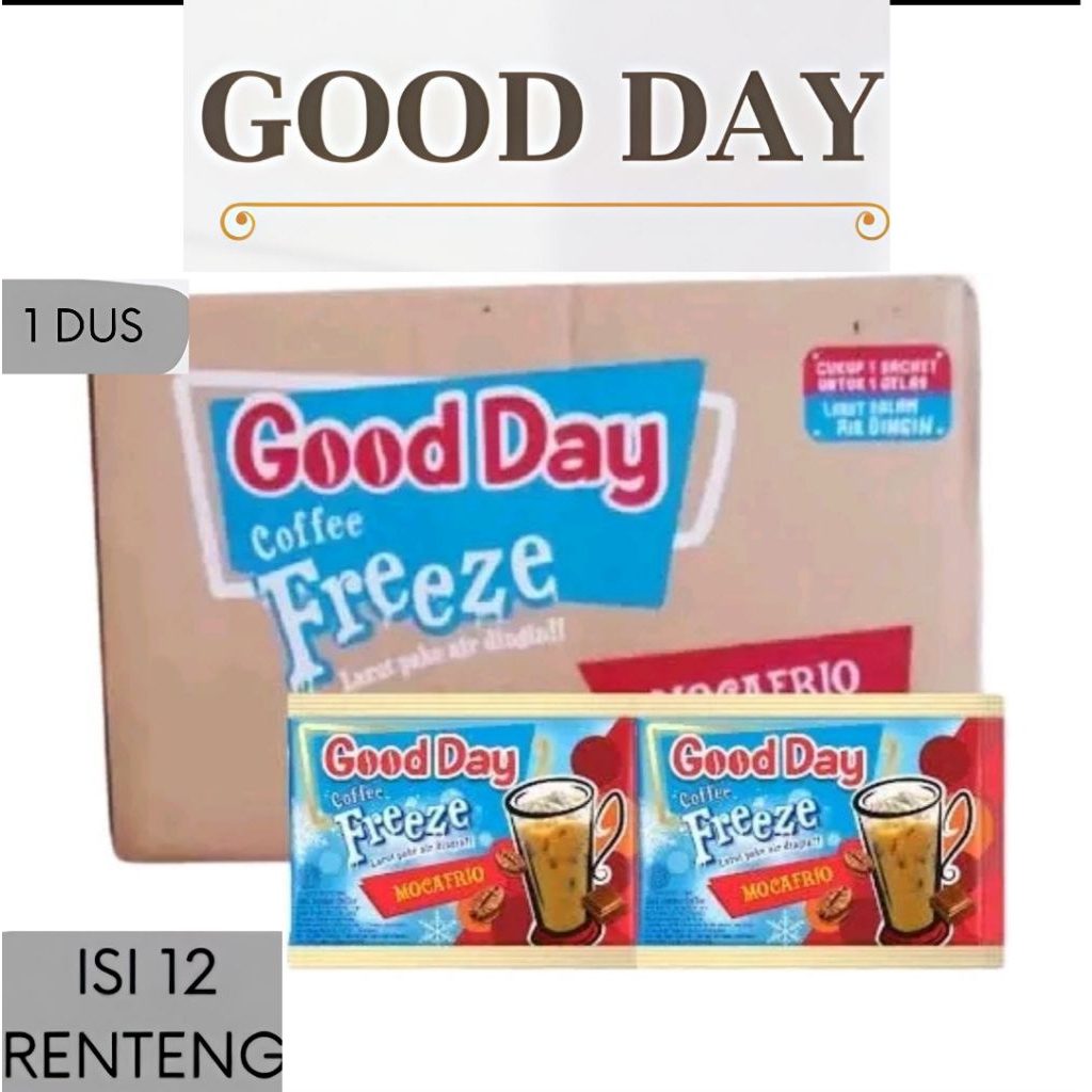 

GOOD DAY FREZZE 1 DUS