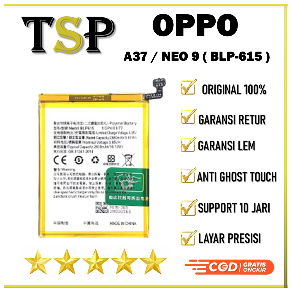 BATERAI OPPO ( BLP- 615 ) A37 / NEO 9 BATERAI ORIGINAL 100%