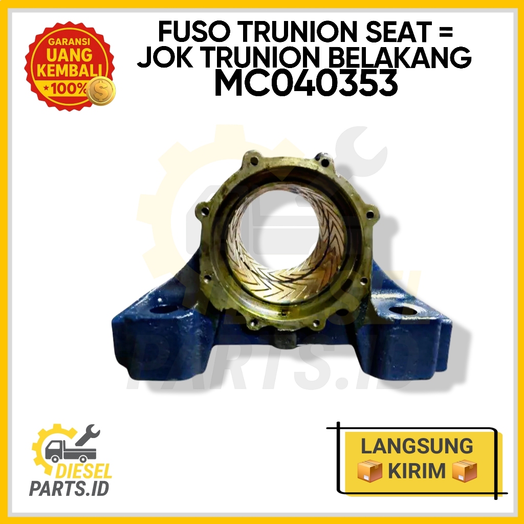 FUSO TRUNION SEAT = JOK TRUNION BELAKANG = Rumah Tingtong  (MC040353)