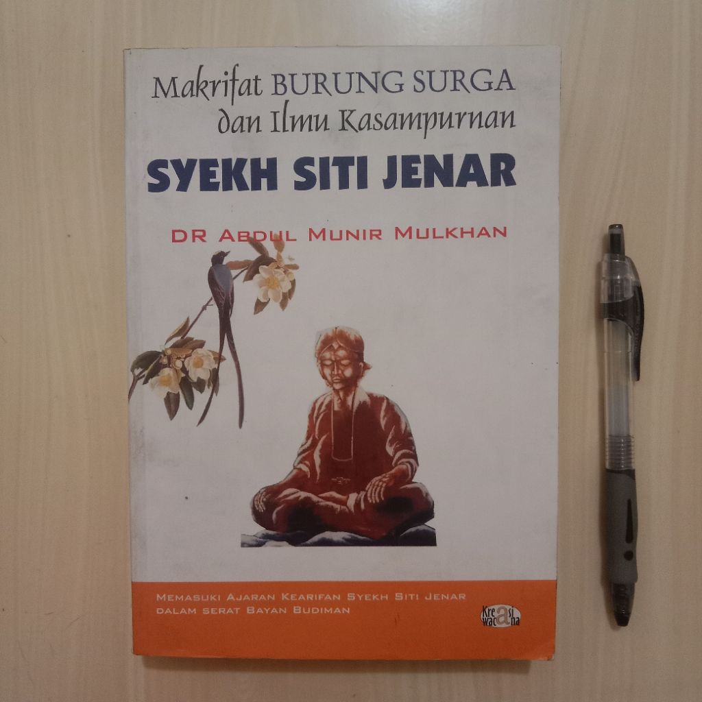MAKRIFAT BURUNG SURGA DAN ILMU KASAMPURNAAN SYEKH SITI JENAR - Buku Bekas Murah Original - B1