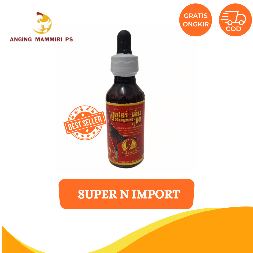 Super N Import Thailand -- Vitamin Ayam Laga untuk Stamina dan Mental Ayam