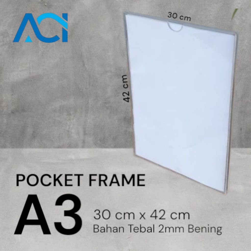 

Acrylic/Akrilik Pocket Frame/Akrilik Thicker/Akrilik Pocket A3 Portrait 2mm