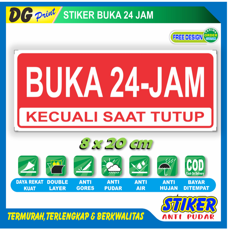Stiker anti pudar buka 24 jam sticker informasi buka tutup toko warung