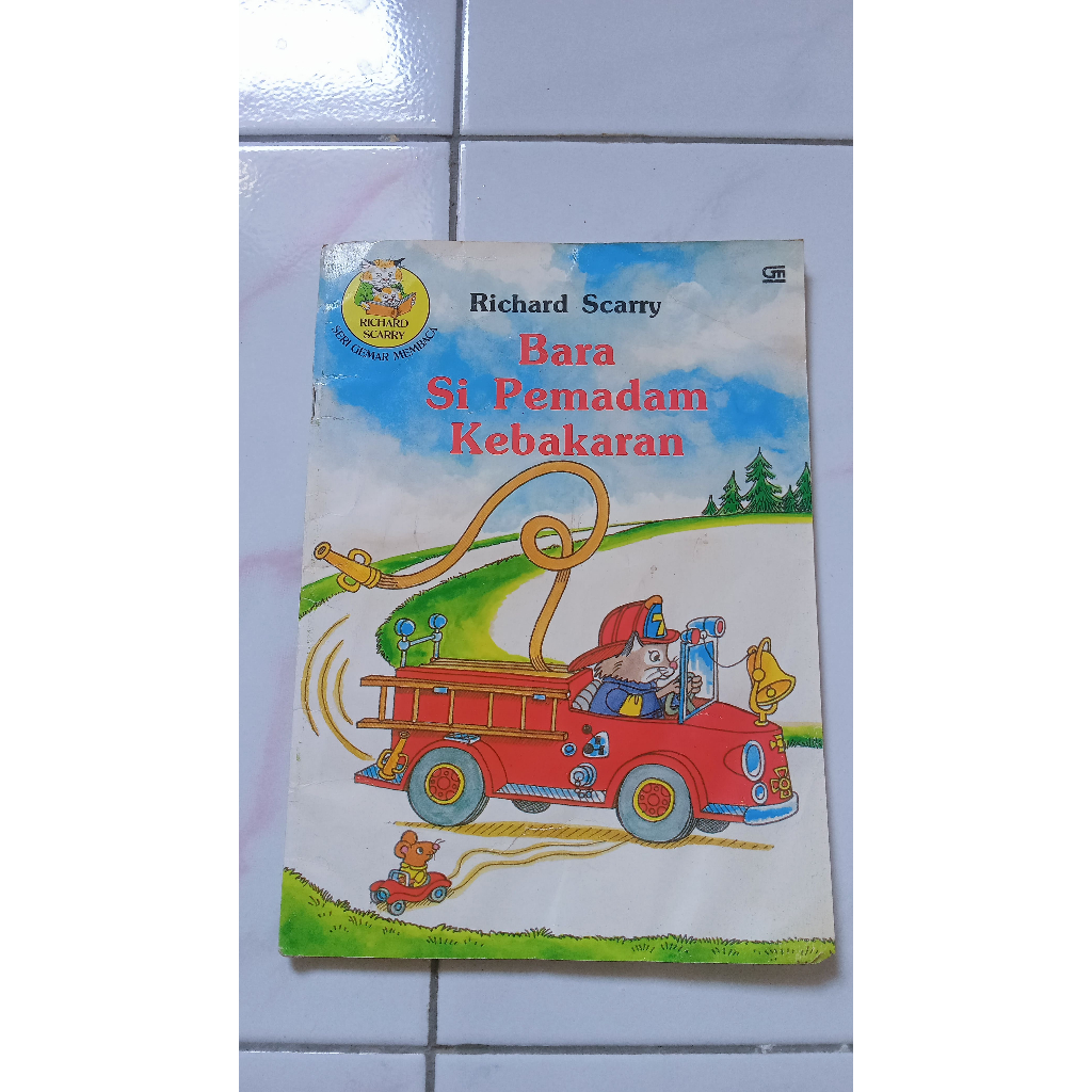 Bara Si Pemadam Kebakaran - Richard Scarry