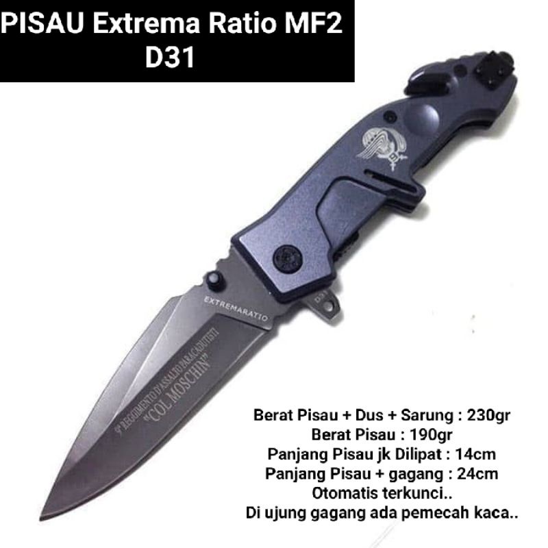 PISAU LIPAT D31 - PISAU LIPAT D-31 - PISAU CAMPING EXTREMA RATIO MF2 D31 PISAU SURVIVAL MULTIFUNSI T