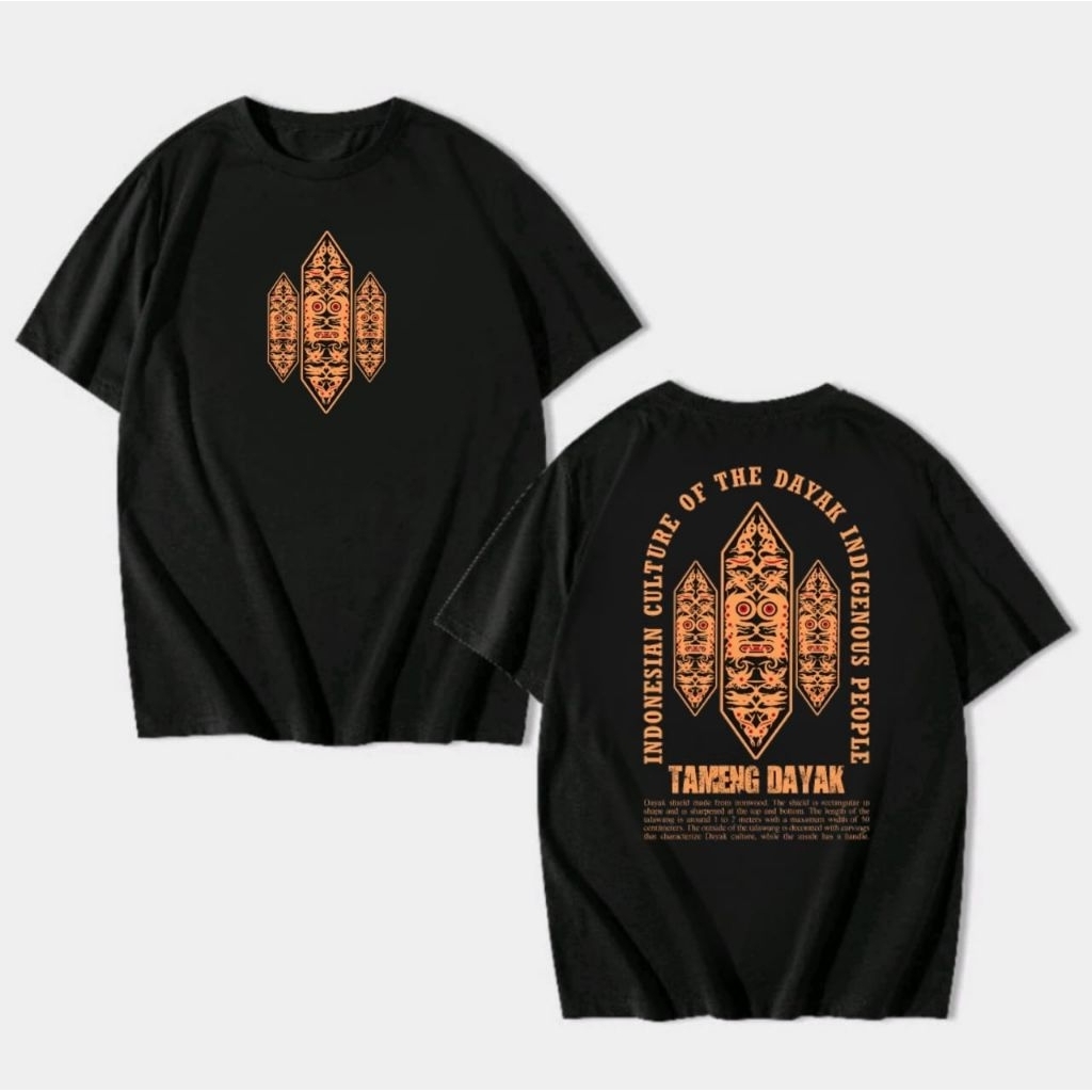 KAOS TAMENG DAYAK INDONESIAN CULTURE OF THE DAYAK