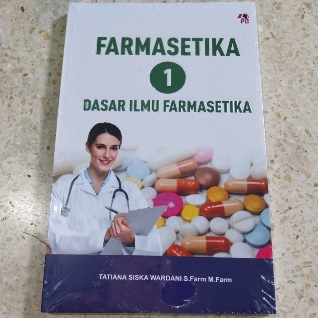 farmasetika 1 dasar ilmu farmasetika