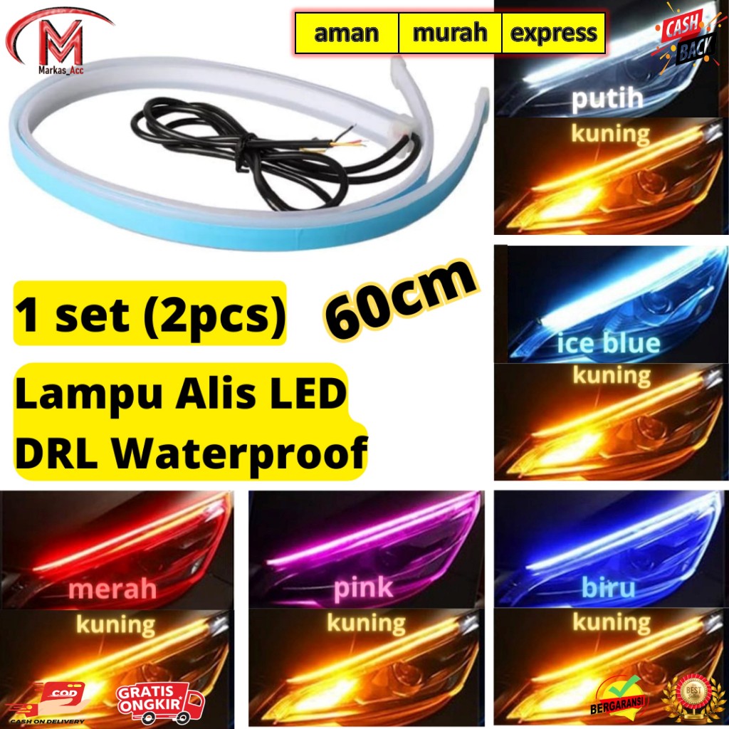 LAMPU LED Variasi DRL ALIS RUNNING 60 CM MOBIL DAN MOTOR - Sein Daytime Running LIGHT / LAMPU ALIS R