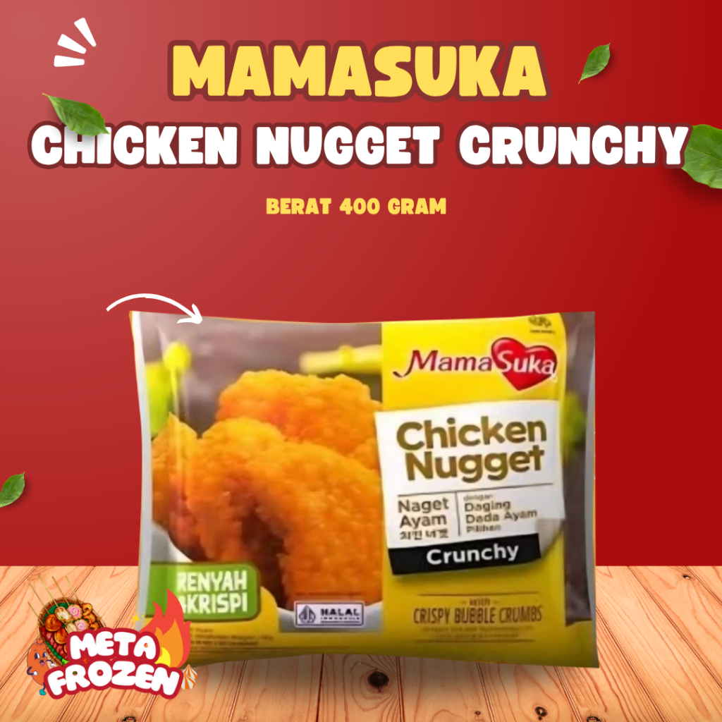 

MAMA SUKA CHICKEN NUGGET CRUNCHY 400 GR