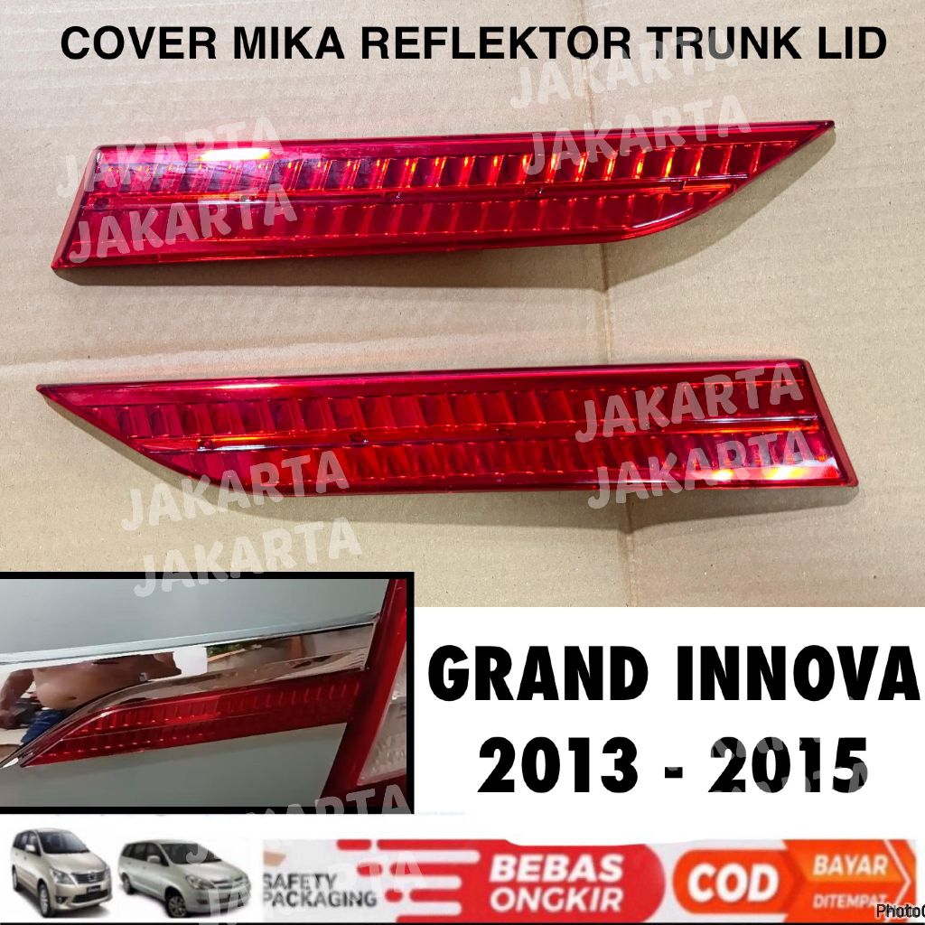 Cover Mika Reflektor Trunk Lid Grand Innova 2013 2014 2015 Merah Model Tempel