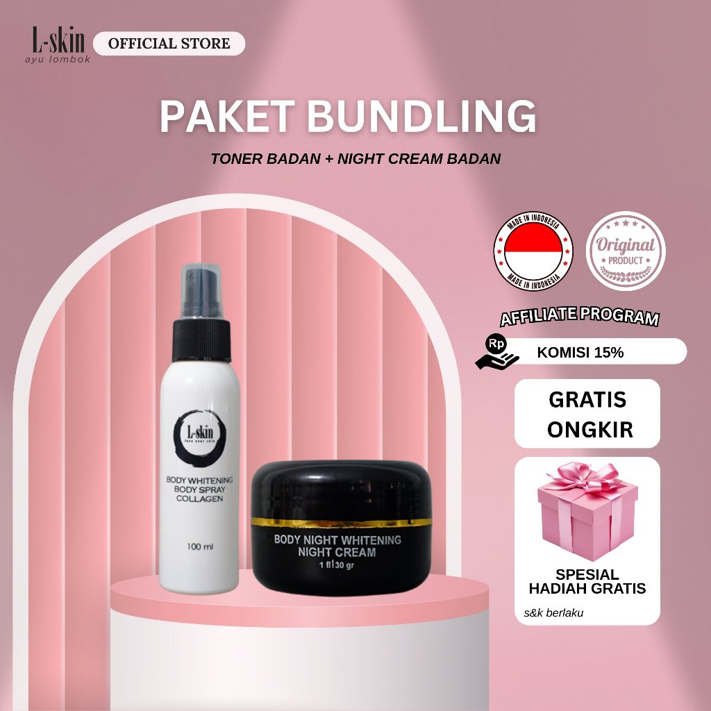 L skin | Lskin Paket Badan Mandalika (Bundling Body Care, Body Night & Toner)