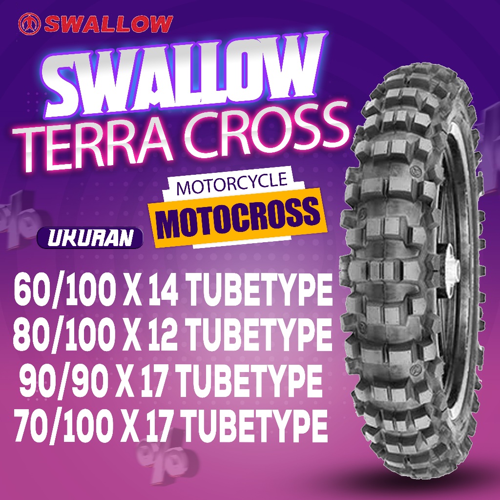 BAN SWALLOW TERRA CROSS / BAN RING 14 / BAN RING 12 / BAN RING 17 / TUBETYPE / MENGGUNAKAN BAN DALAM