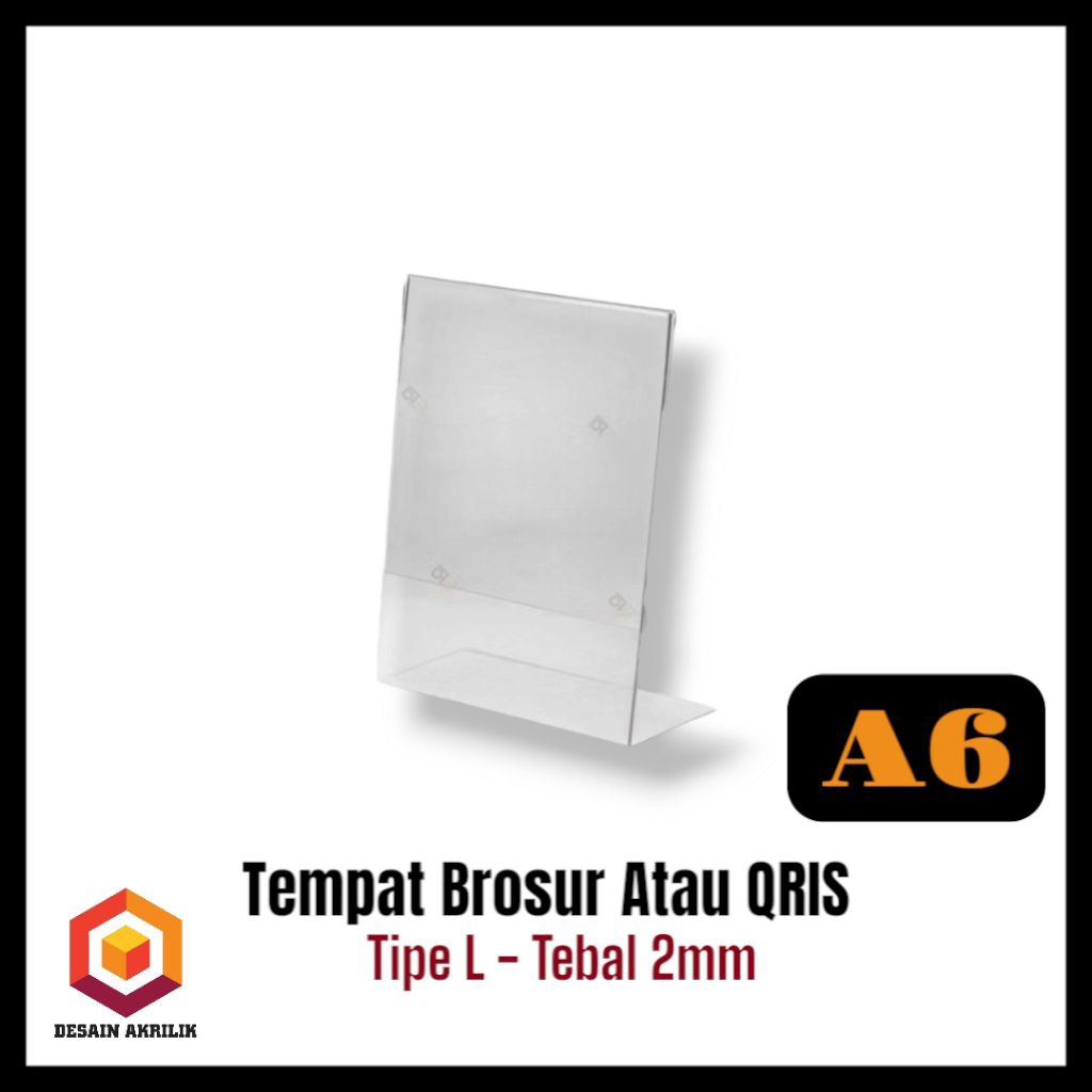 

STANDING TEMPAT BROSUR / QRIS AKRILIK UKURAN A6 2mm