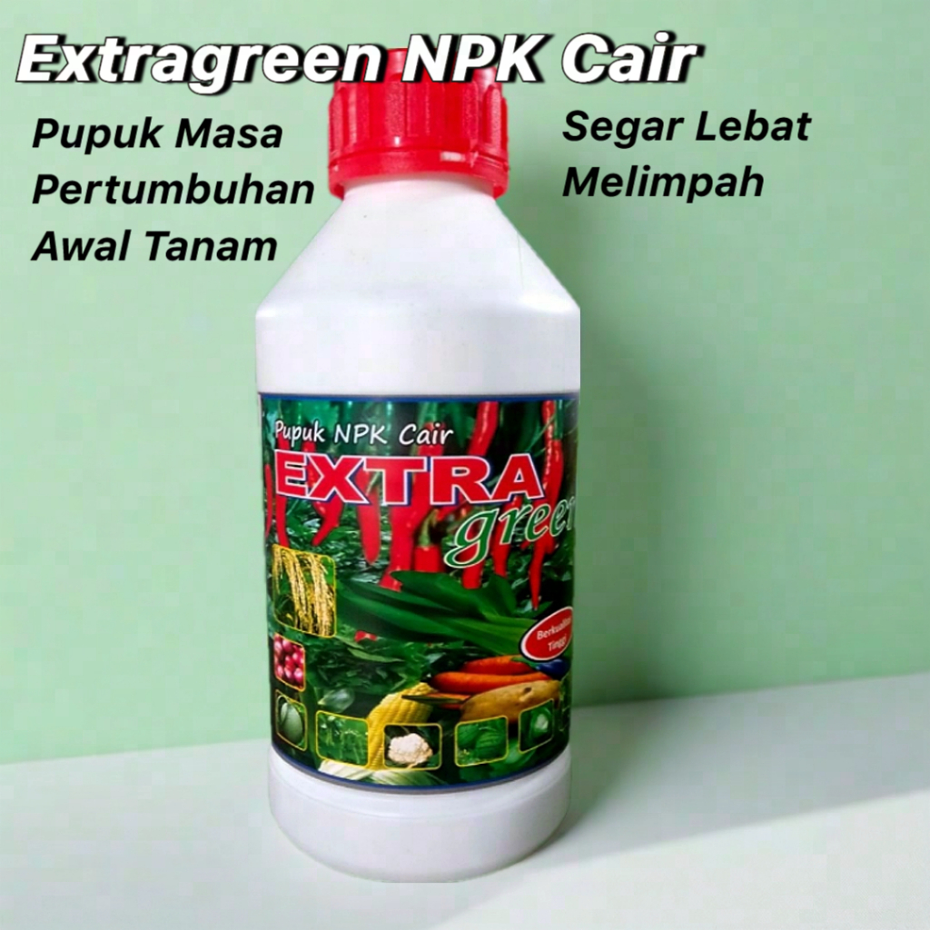 Pupuk NPK Cair Extragreen 500 ml Plus Perekat dan ZPT